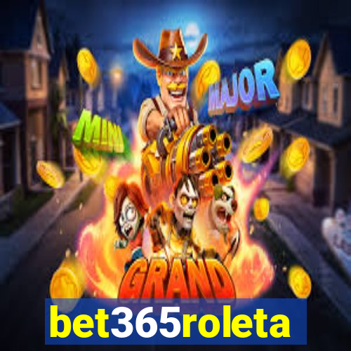 bet365roleta