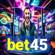 bet45