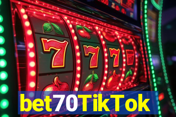 bet70TikTok