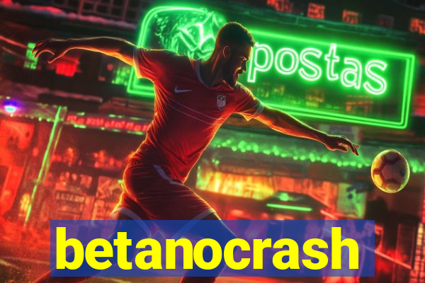 betanocrash