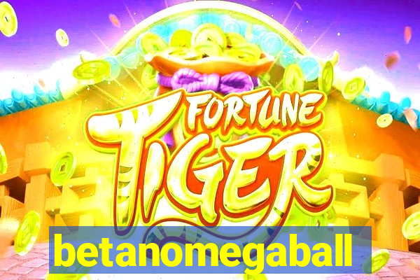 betanomegaball