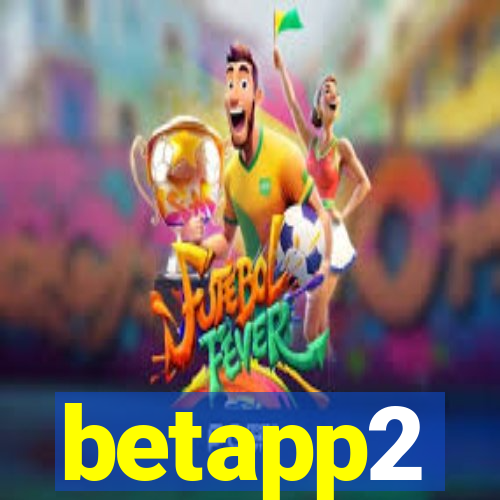 betapp2