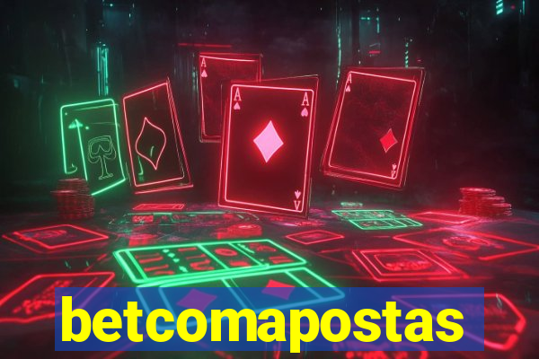 betcomapostas