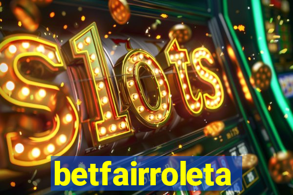 betfairroleta