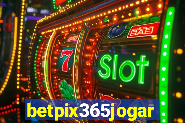 betpix365jogar