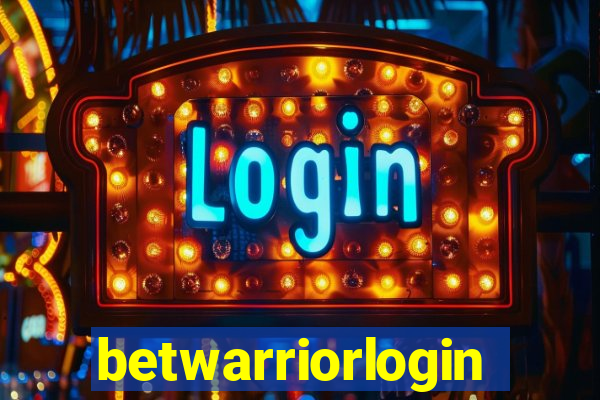 betwarriorlogin