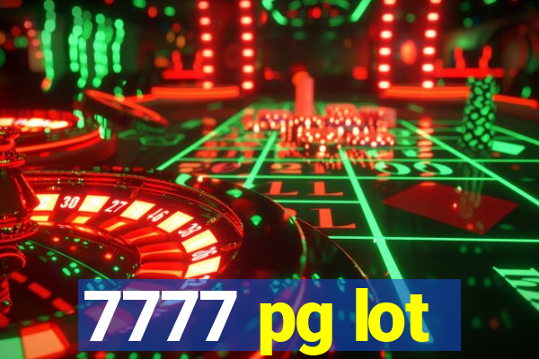 7777 pg lot