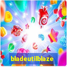 bladeutilblaze