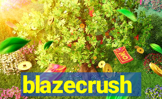 blazecrush