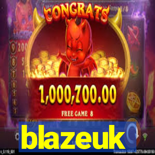 blazeuk