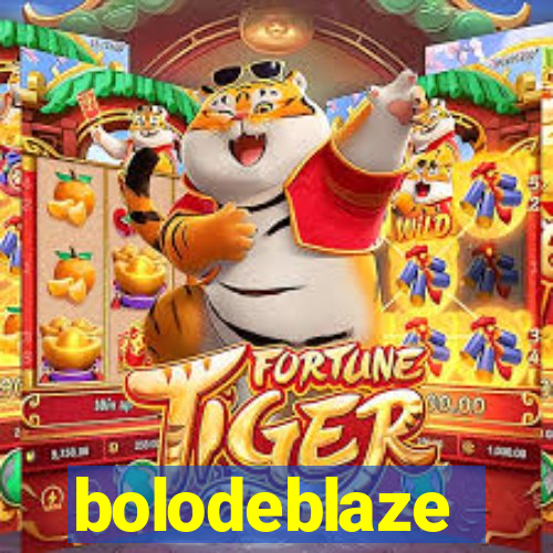 bolodeblaze