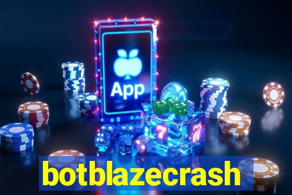 botblazecrash