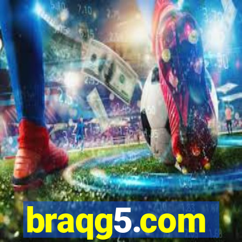 braqg5.com