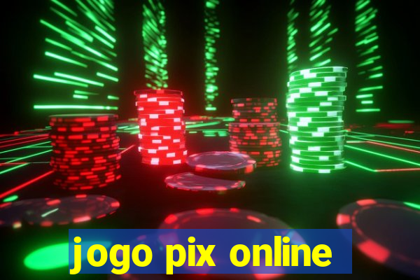 jogo pix online