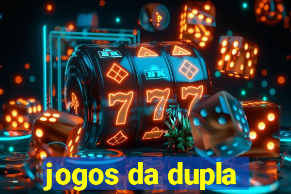 jogos da dupla