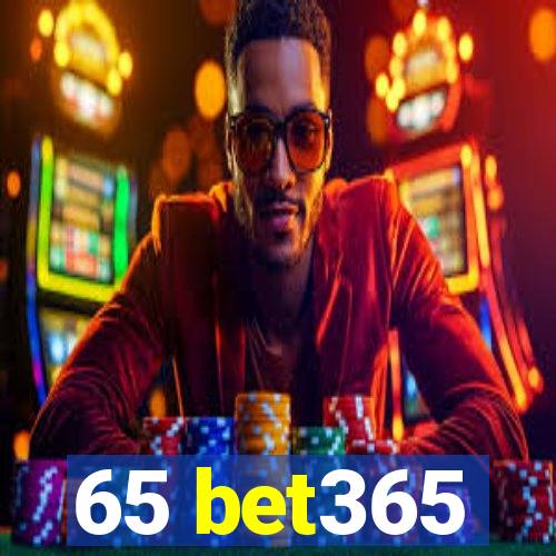 65 bet365