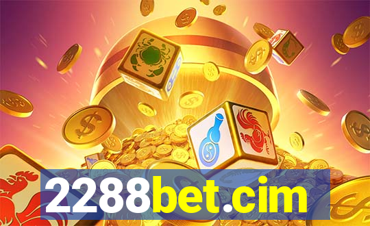 2288bet.cim