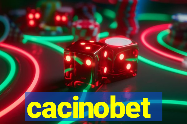 cacinobet