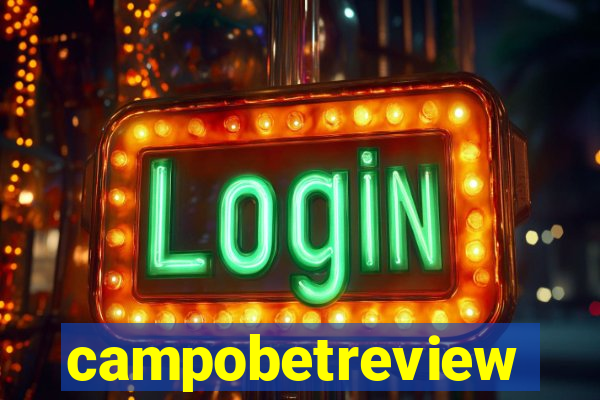 campobetreview