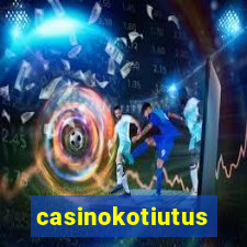 casinokotiutus