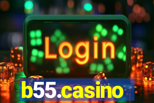 b55.casino