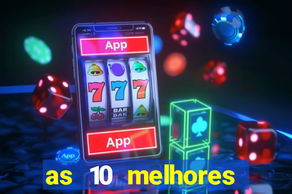 as 10 melhores plataformas de jogos