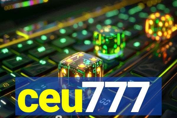 ceu777