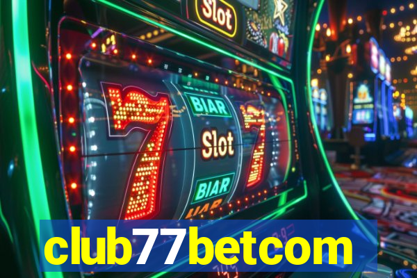 club77betcom