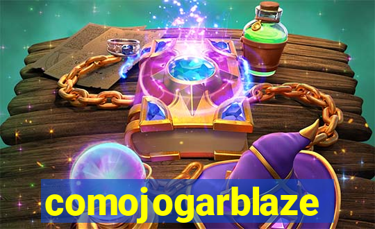 comojogarblaze