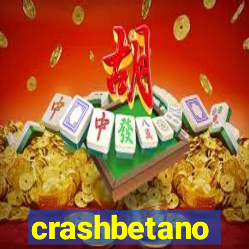 crashbetano