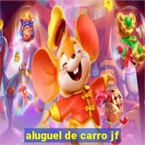 aluguel de carro jf