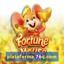 plataforma 76q.com