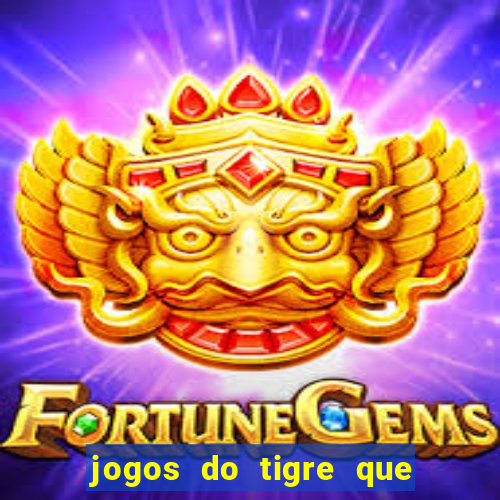 jogos do tigre que dao bonus no cadastro