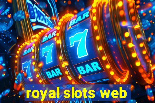 royal slots web