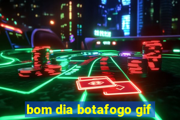 bom dia botafogo gif