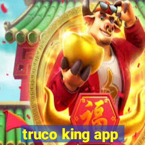 truco king app