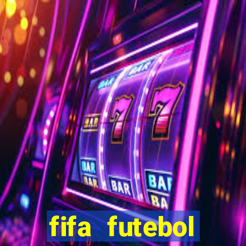 fifa futebol dinheiro infinito