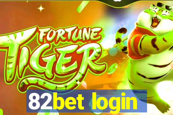 82bet login