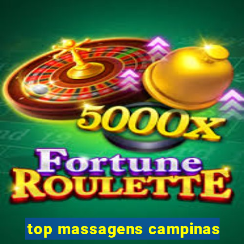 top massagens campinas