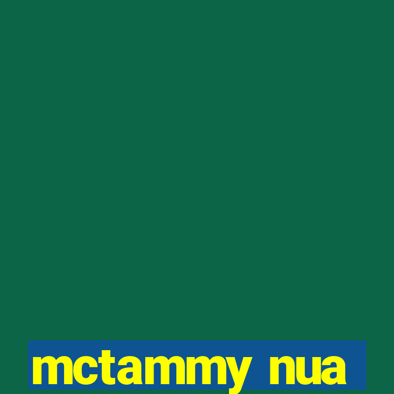 mctammy nua