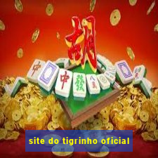 site do tigrinho oficial