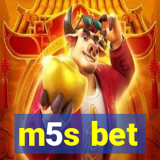 m5s bet