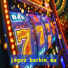 jogos barbie ea magia da moda