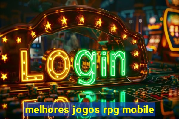 melhores jogos rpg mobile