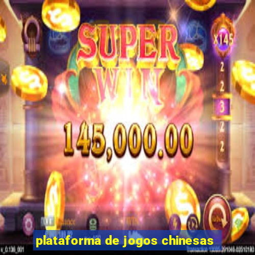 plataforma de jogos chinesas