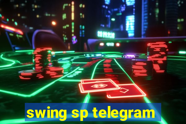 swing sp telegram