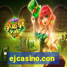 ejcasino.con