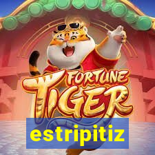 estripitiz