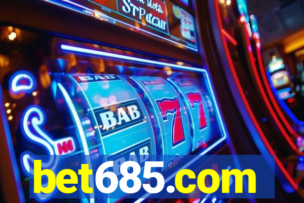 bet685.com