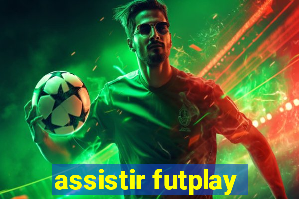 assistir futplay